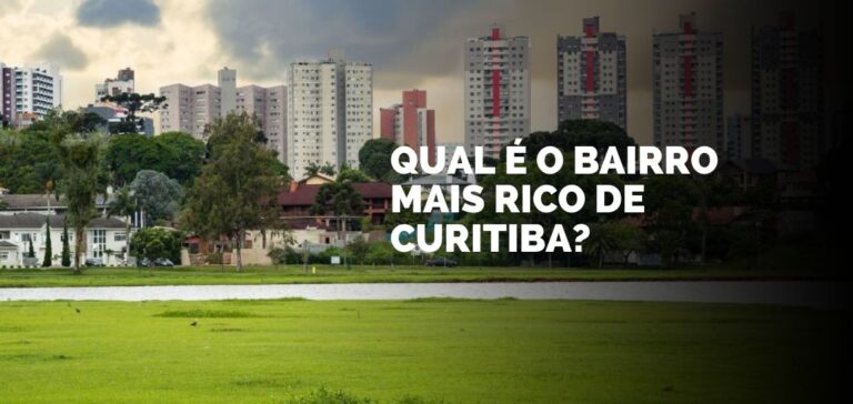 Qual é o bairro mais rico de Curitiba?