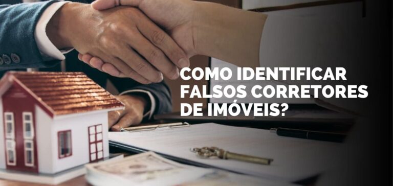 Como identificar falsos corretores de imóveis?